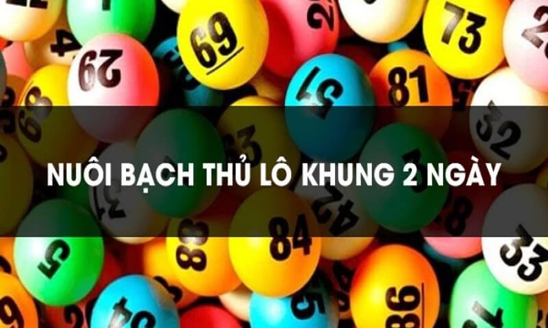 Nuôi bạch thủ lô khung 2 ngày có ưu thế gì?