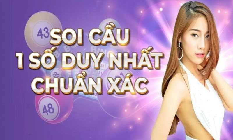 Phương pháp soi cầu 1 số duy nhất dành cho đề