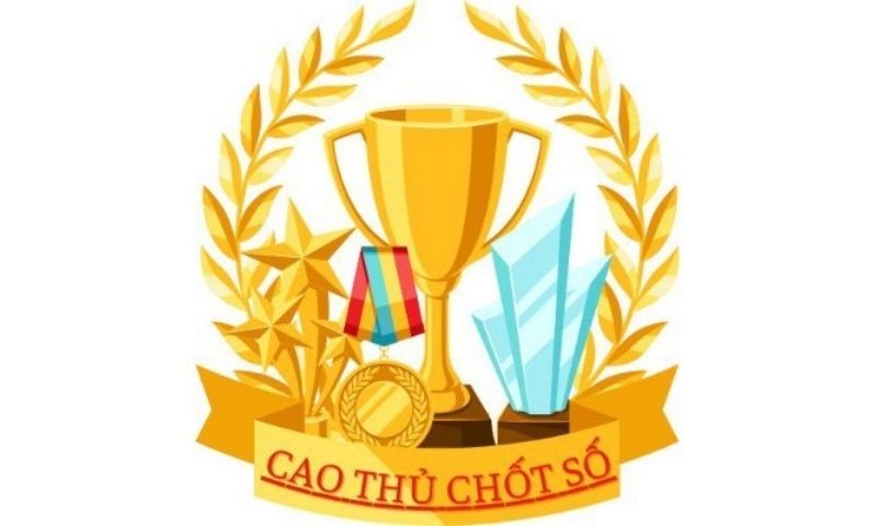 Như thế nào được gọi là cao thủ chốt số